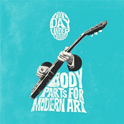 Noonday Underground - Body Parts For Modern Art download mp3 flac