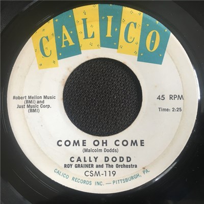 Cally Dodd - Come Oh Come / Some Of These Days download mp3 flac