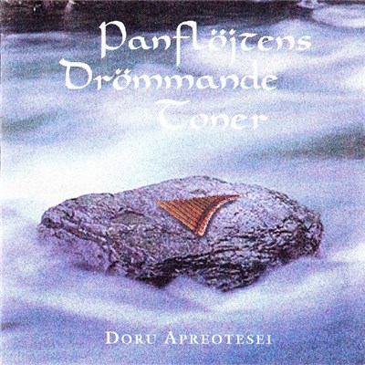 Doru Apreotesei - Panflöjtens Drömmande Toner download mp3 flac