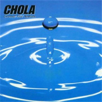 Chola - Groove The Nation download mp3 flac