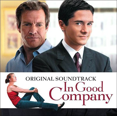 Various - In Good Company (Original Motion Picture Soundtrack) download mp3 flac