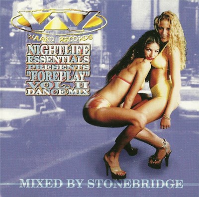 Various - Nightlife Essentials Presents "Foreplay" Vol. 2 Dance Mix download mp3 flac