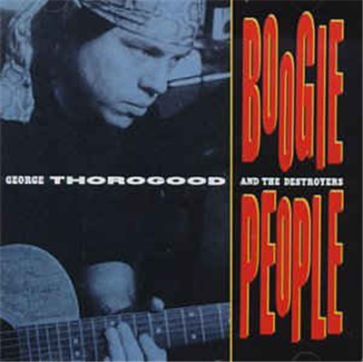 George Thorogood & The Destroyers - Boogie People download mp3 flac