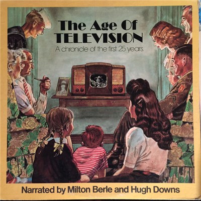 Milton Berle, Hugh Downs - The Age Of Television download mp3 flac