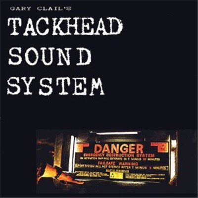 Gary Clail's Tackhead Sound System - Tackhead Tape Time download mp3 flac