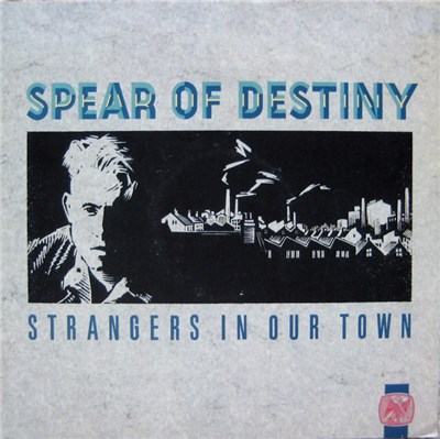Spear Of Destiny - Strangers In Our Town download mp3 flac