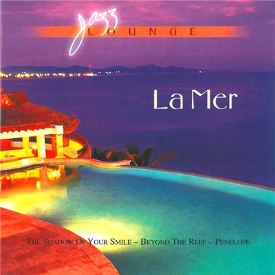 Jazz Lounge - La Mer download mp3 flac