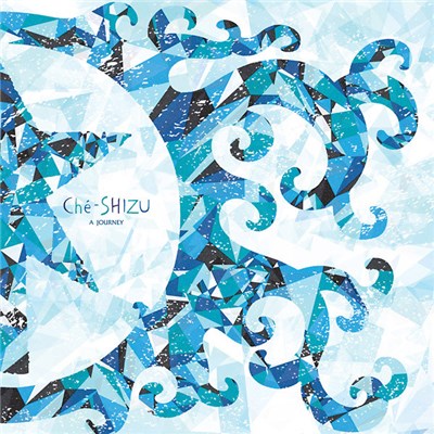 Ché-SHIZU - A Journey download mp3 flac