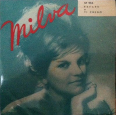 Milva - Estate / Ti Credo download mp3 flac