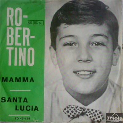 Robertino - Mamma / Santa Lucia download mp3 flac