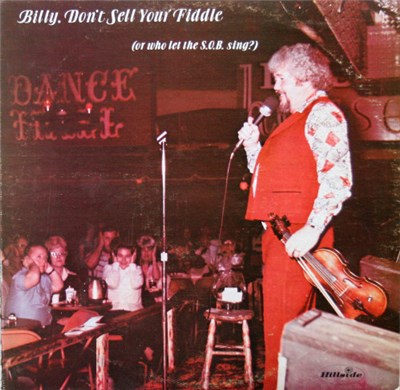 Billy Armstrong - Billy, Don't Sell Your Fiddle (Or Who Let The S.O.B. Sing?) download mp3 flac