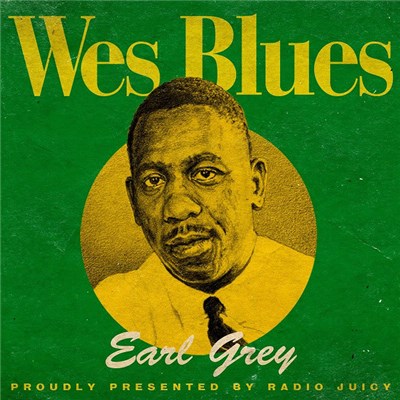 Earl Grey - Wes Blues download mp3 flac