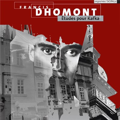 Francis Dhomont - Études Pour Kafka download mp3 flac
