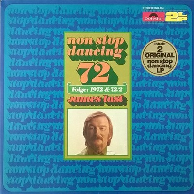 James Last - Non Stop Dancing 72 - Folge: 1972 & 72/2 download mp3 flac