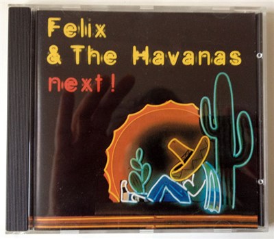 Felix & The Havanas - Next! download mp3 flac