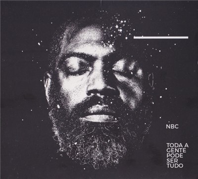 NBC - Toda A Gente Pode Ser Tudo download mp3 flac