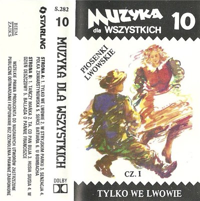 Starling - Tylko We Lwowie (Piosenki Lwowskie Cz. I) download mp3 flac