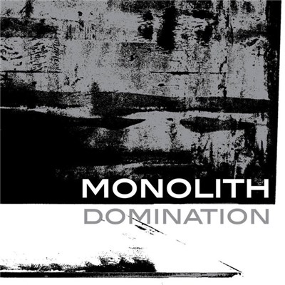 Monolith - Domination download mp3 flac