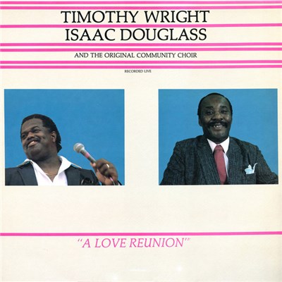 Timothy Wright, Isaac Douglass - A Love Reunion download mp3 flac
