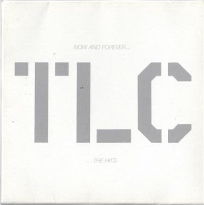 TLC - Now And Forever...The Hits (Sampler) download mp3 flac