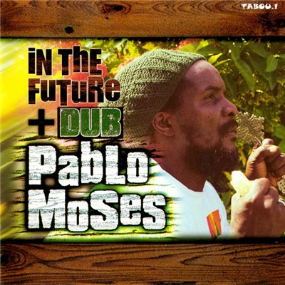 Pablo Moses - In The Future + Dub download mp3 flac