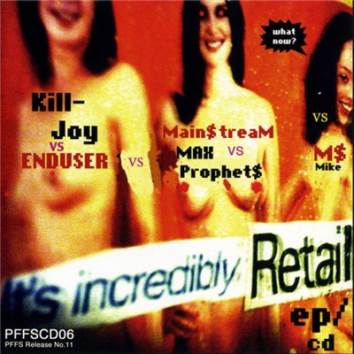 Main$tream Vs Kill-Joy - It's Incredibly Retail EP / CD download mp3 flac