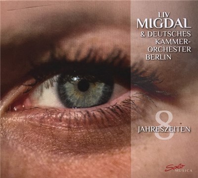 Liv Migdal & Deutsches Kammerorchester Berlin - 8 Jahreszeiten download mp3 flac