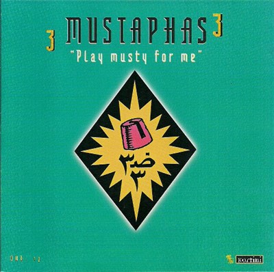 3 Mustaphas 3 - Play Musty For Me download mp3 flac