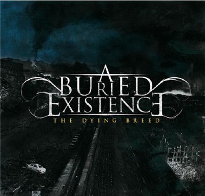 A Buried Existence - The Dying Breed download mp3 flac