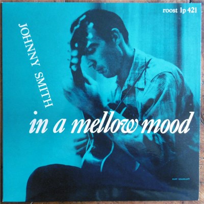 Johnny Smith - In A Mellow Mood download mp3 flac
