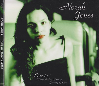 Norah Jones - Live In Baden-Baden, Germany January 17, 2007 download mp3 flac