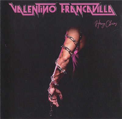 Valentino Francavilla - Heavy Chains download mp3 flac