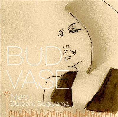 Neo / Satoshi Sugiyama - Bud Vase download mp3 flac