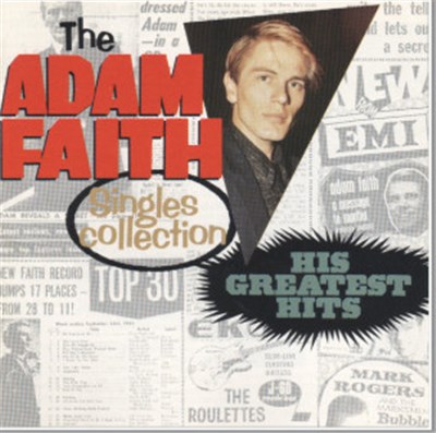Adam Faith - The Adam Faith Singles Collection: His Greatest Hits download mp3 flac
