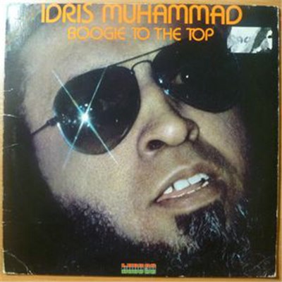 Idris Muhammad - Boogie To The Top download mp3 flac