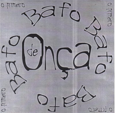 Bafo De Onça - O Primeiro download mp3 flac