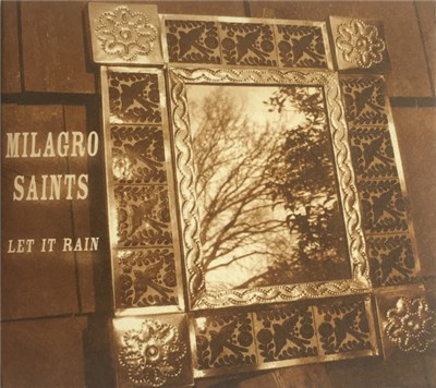 Milagro Saints - Let It Rain download mp3 flac