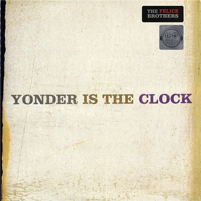 The Felice Brothers - Yonder Is The Clock download mp3 flac