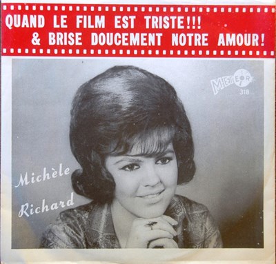 Michèle Richard - Quand Le Film Est Triste / Brise Doucement Notre Amour download mp3 flac