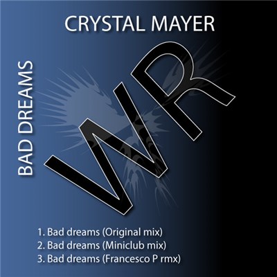 Crystal Mayer - Bad Dreams download mp3 flac
