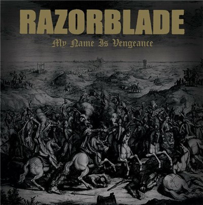 Razorblade - My Name Is Vengeance download mp3 flac