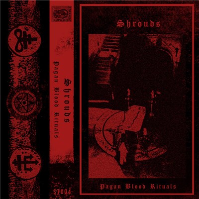Shrouds - Pagan Blood Rituals download mp3 flac