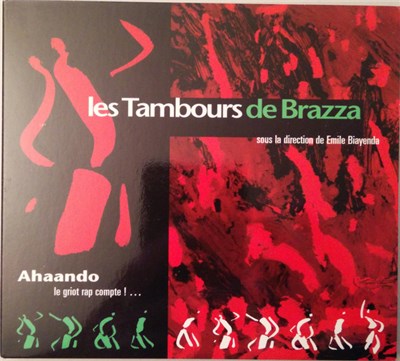 Les Tambours De Brazza - Ahaando. Le Griot Rap Compte ! download mp3 flac