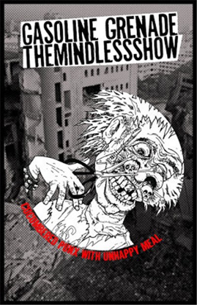 The Mindless Show / Gasoline Grenade - Cucumbered punx with Unhappy Meal download mp3 flac