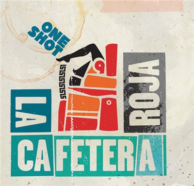 La Cafetera Roja - One Shot download mp3 flac