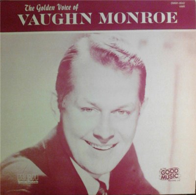 Vaughn Monroe - Golden Voice Of Vaughn Monroe download mp3 flac