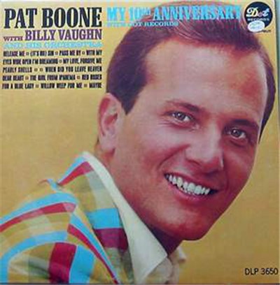 Pat Boone - My 10th Anniversary With Dot Records download mp3 flac