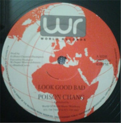 Poison Chang - Look Good Bad download mp3 flac