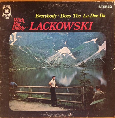 Big Daddy Lackowski - Everybody Does The La-Dee-Da download mp3 flac