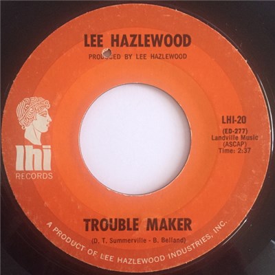 Lee Hazlewood - Trouble Maker / Greyhound Bus Depot download mp3 flac